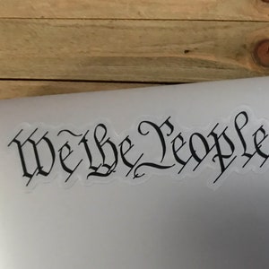 We the People Transparent Sticker