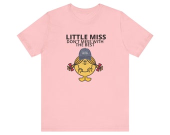 Little Miss Don't Mess With The Best Women's Boyfriend T Shirt, Multi Colors