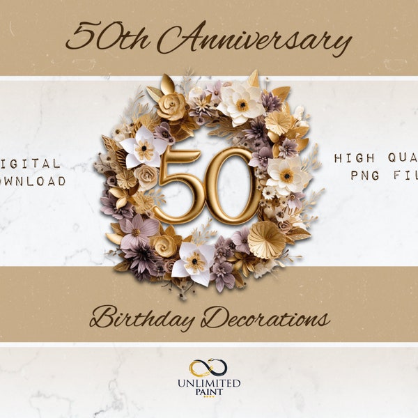 50th Anniversary Decorations, Birthday Decorations, Wedding Anniversary Gifts, Unique 50th Anniversary Gifts, Birthday PNG, Milestone Cards