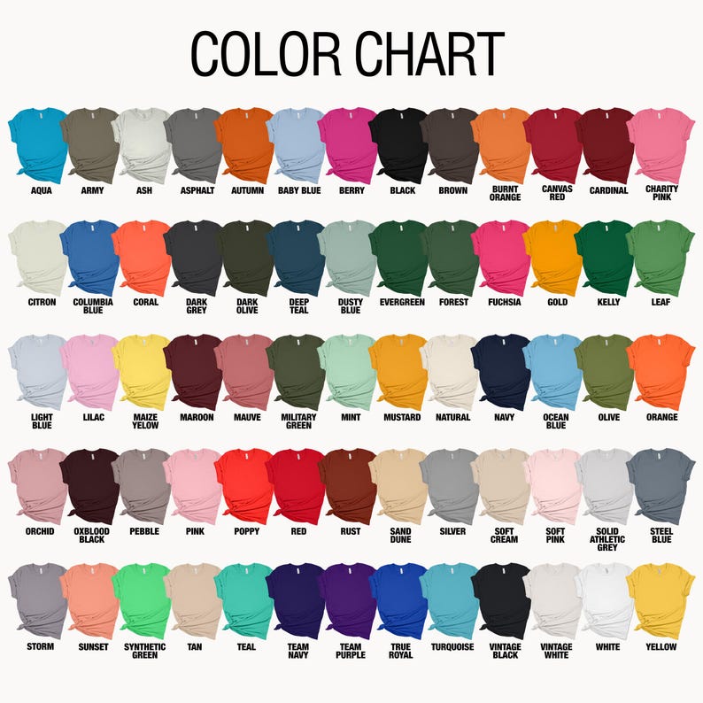 May include: A color chart displaying a variety of t-shirt colors, including aqua, black, and red. The text "COLOR CHART" is at the top. Each color is represented by a t-shirt sample with the color name below.