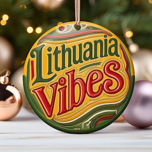 Lithuanian Vibes Ornament Baltic Pride Gift Lithuania Culture Souvenir Christmas Tree Decoration for Lithuanian Roots Keepsake Mom Gift