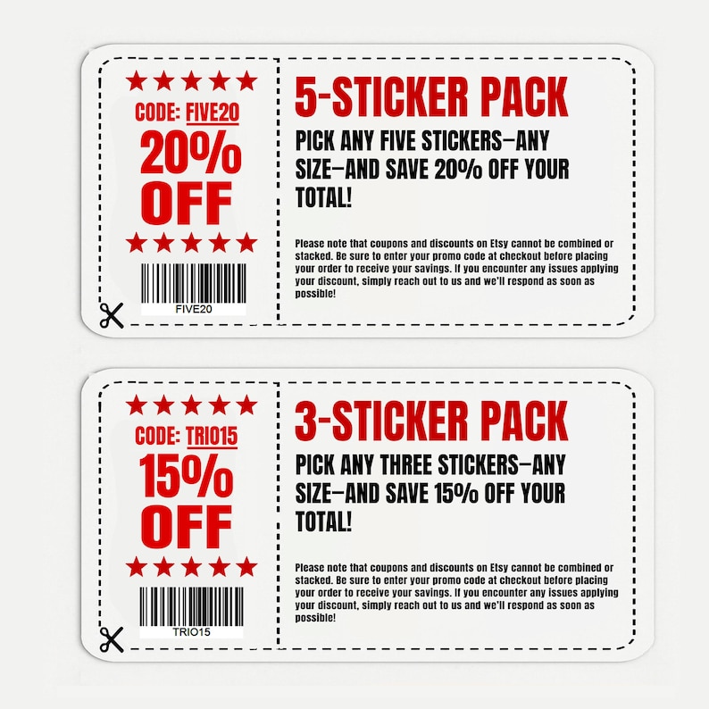 May include: Two white coupons with dashed borders. The top coupon offers a 20% discount on a 5-sticker pack, with the code FIVE20. The bottom coupon offers a 15% discount on a 3-sticker pack, with the code TRIO15.
