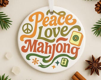 Peace Love Mahjong Ornament Christmas Gift for Mahjong Group Girls Night Tile Decor Mah Jongg Tree Keepsake for Mahjong Loving Friend CP-25