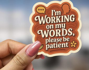 Pegatina de regalo para logopedas en ejercicio, padres de niños en terapia, estudiantes de logopedia y educadores. Pegatina "Trabajando en mis palabras".