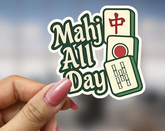 Mahj All Day Sticker Gift for Mahjong Lover Woman Cute Tile Game Decal Present for Mom Grandma Sister Mahjong Club Funny Lady Gamer For Her