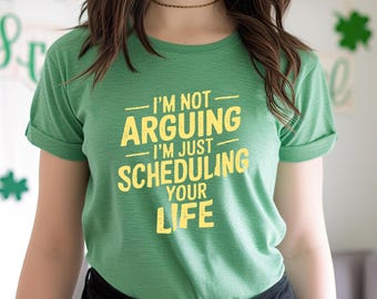 Funny Admin Day Gift for Secretary Assistant Office Manager I am Not Arguing Quote T-Shirt Sarcastic Work Humor Present for Coworker Boss