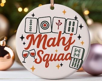 Mahj Squad Ornament Funny Mahjong Gift for Women Tile Game Night Tree Decor Christmas Present for Mahjong Group or Wine and Tiles Players