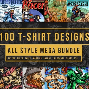 May include: A collage of 100 different t-shirt designs in various styles, including biker, skull, warrior, animal, landscape, and sport. The text "100 T-SHIRT DESIGNS ALL STYLE MEGA BUNDLE" is displayed in large, yellow letters. The text "LIMITED FOR 100 BUYERS" is displayed in a circle with a yellow background.