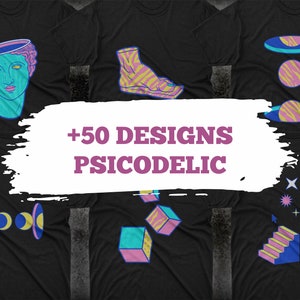 May include: A collection of six t-shirts with psychedelic designs. The designs include a bust of a woman, a foot, a planet, a column, stairs, and cubes. The text on the image reads " +50 DESIGNS PSICODELIC".