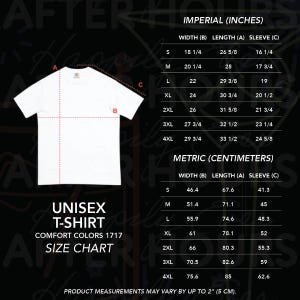 May include: White unisex t-shirt with a size chart. The chart provides measurements in inches and centimeters for width, length, and sleeve length. Sizes range from S to 4XL. The t-shirt is Comfort Colors 1717.