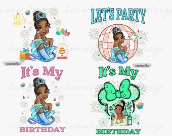 Birthday Princess Png, Princess Tiana Png Bundle, Magical Kingdom, Family Vacation Png, Birthday Family Matching Shirt Png, Birthday Squad