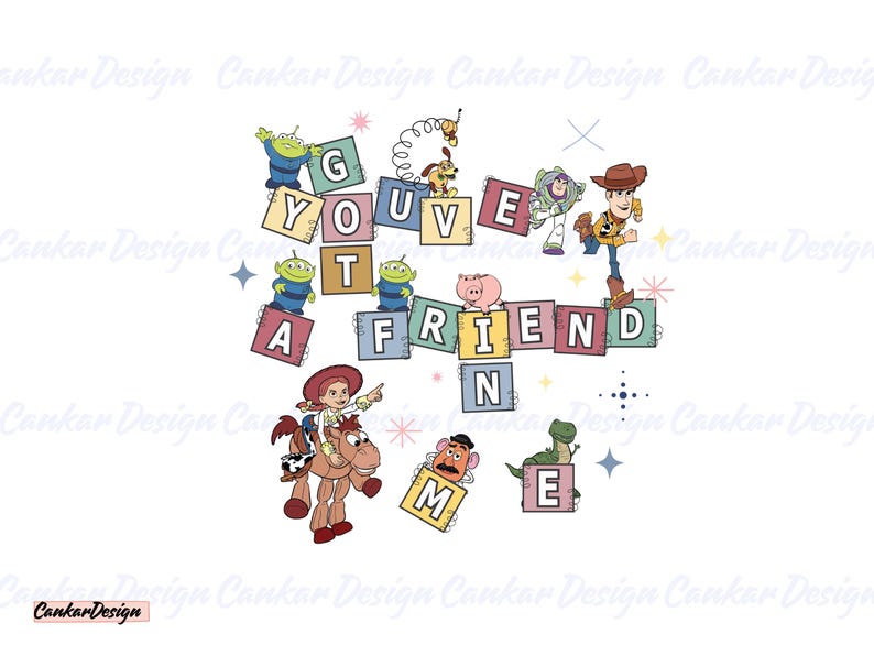 May include: Toy Story characters arranged in a colorful block design spelling out the phrase "You've got a friend in me".