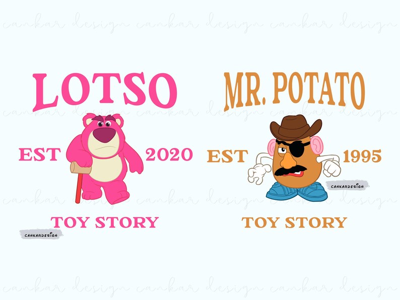May include: A digital illustration of two Toy Story characters. The first character is Lotso, a pink teddy bear with a red cane, and the text "LOTSO EST 2020 TOY STORY". The second character is Mr. Potato Head, a brown potato with a cowboy hat, an eyepatch, and a mustache, and the text "MR. POTATO EST 1995 TOY STORY".