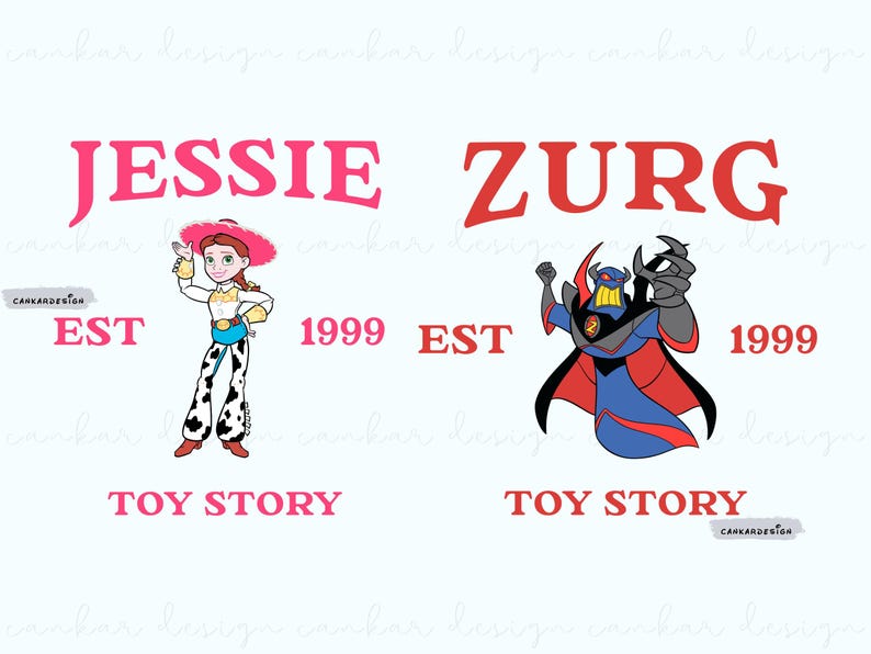 May include: A digital illustration of two Toy Story characters, Jessie and Zurg, with the text "JESSIE EST 1999 TOY STORY" and "ZURG EST 1999 TOY STORY".