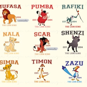 May include: A colorful illustration of characters from The Lion King, including Simba, Mufasa, Nala, Pumba, Timon, Zazu, Scar, Shenzi, and Rafiki. Each character is depicted with their name and the text "The Lion King" and "Est. 1994".