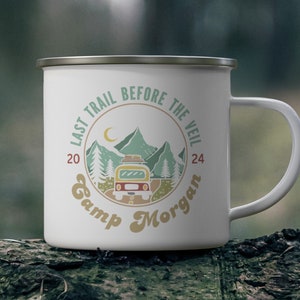 Personalized Bachelorette Bride Enamel Camping Mug Custom Camp Bachelorette Party Cup Last Trail Before The Veil Mountain Bride