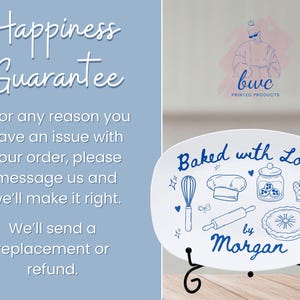 May include: White oval serving platter with blue line art of baking tools and the text "Baked with Love by Morgan." The platter is displayed on a black metal stand. The image also includes the text "Happiness Guarantee."