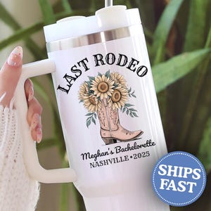 Last Rodeo Bachelorette Tumbler, Custom Cowgirl Bridesmaid Gift, Western Bachelorette Favor, Nashville Girls Trip, Personalized Bach Tumbler