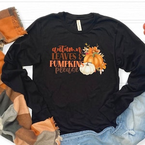 Fall Long Sleeve Tee, Autumn long sleeve tee, Pumpkins t shirt, fall t shirt, leaves t shirt, cute fall tee, family dinner tee, autumn tee