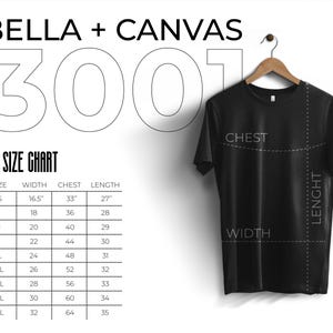 May include: Black Bella + Canvas 3001 t-shirt hanging on a wooden hanger. The image includes a size chart with measurements in inches for width, chest, and length, ranging from XS to 5XL. The shirt is displayed against a white background.