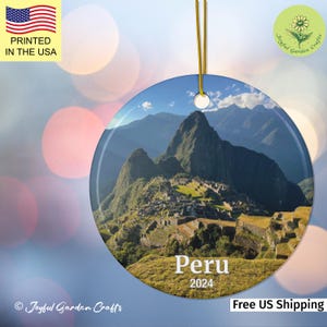 Personalize Peru Travel Ceramic Ornament Custom Travel Ornament Travel Keepsake Ornament Machu Picchu Vacation Souvenir Peru Trip Memory