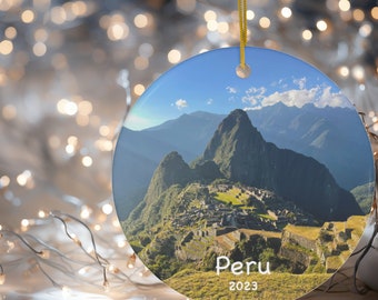 Personalize Peru Travel Ceramic Ornament Custom Travel Ornament Travel Keepsake Ornament Machu Picchu Vacation Souvenir Peru Trip Memory