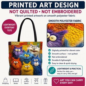May include: A lightweight tote bag featuring a colorful, cartoon cat design. The bag is made of smooth polyester fabric and has black handles. The design is digitally printed with vibrant colors. The text on the bag says "Lightweight Everyday Tote".