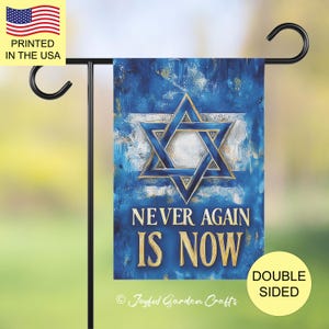 Jewish Solidarity Garden Flag Never Again Is Now Support Israel & Jewish Rights Patriotic Yard Flag for Peace Jewish Resilience Home Decor