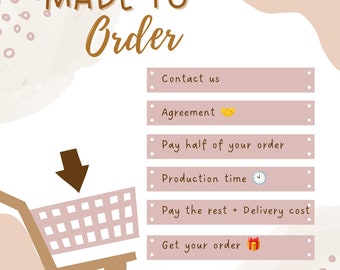 Made to order items. Please read conditions before payment.