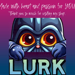 May include: A cartoon illustration of a cat dressed as Darth Vader, peeking over a sign that says "Lurk". The cat has large, orange eyes and a black nose. The background is a gradient of purple and blue.