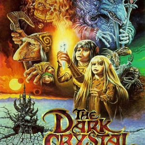 May include: A movie poster for the fantasy film "The Dark Crystal". The poster features a group of characters from the film, including a large, blue, reptilian creature with a staff, a small, furry creature with a staff, and two human-like creatures with long hair. The poster is set against a backdrop of a dark, fantastical landscape.