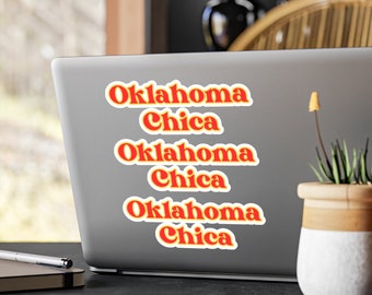 Kiss-Cut Vinyl Decals Cute and Sassy: Oklahoma Chica Sticker for your water bottle, laptop, or any smooth surface!