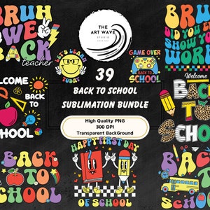 Back To School Sublimation Bundle, 30+ PNG Designs, Cricut Silhouette Bundle, Retro Vibes, Colorful Graphics, Commercial Use