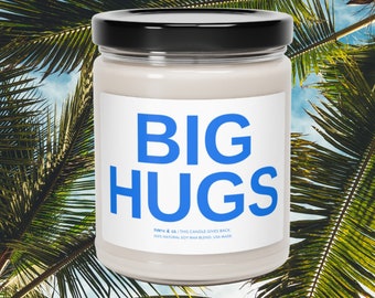 Send a Hug, Big Hug Gift, Grief Gift, Grief Candle, Thinking Of You Gift, Scented Soy Candle,9oz Candle,Supportive Friend Gift,Friend Candle