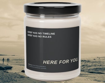 Here for You, Grief Gift, In Remembrance, Grieving Friend, Sympathy Candle, Memorial Candle,Soy Candle,Grief Candle,Condolence Candle,Candle