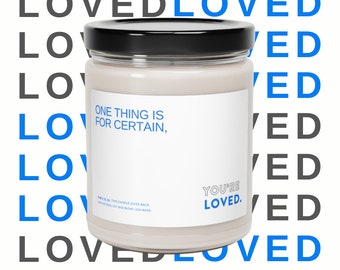 Love, Encouragement Friend, Grief Candle, Grief Gift, Sympathy Candle, Self Care Gift, Grieving Family Gift, Soy Candle, Thinking of You