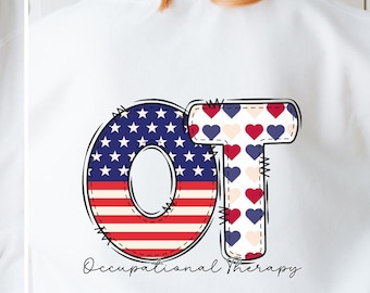 Terapia occupazionale PNG, design patriottico per OT, OT 4 luglio PNG, design per maglietta OT con bandiera americana, regalo per OT, terapista occupazionale PNG