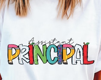 Assistant Principal Png, School Administrator Png, Back To School Shirt Design, Principal Png, Teacher Sublimation Design, School Staff PNG