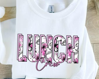 Lunch Lady Png, Cafeteria Crew Png, School Lunch Lady PNG, Pink Floral Lunch Crew Design, Wildflower Cafeteria Worker PNG,Sublimation Design