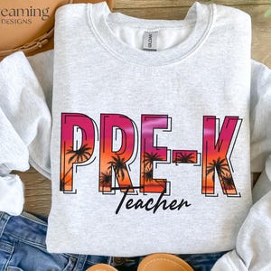 Pre K Teacher png, Back to school png, Pre-K Teacher Summer PNG, Cute Preschool Teacher Sublimation Design, Summer Vibes png, pre-k life png