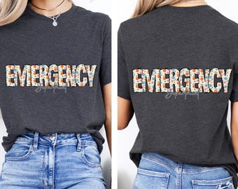 Emergency Department Nurse Png, ER Nurse Floral PNG, Cute ER Nurse Shirt Design, Nurse Sublimation File, Emergency Nurse Gift, Er Nurse Png