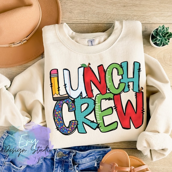 Lunch Crew PNG, School Staff Shirt Design, Cafeteria Team PNG, Back to School Sublimation File, Lunch Lady PNG, Teacher Team Shirt