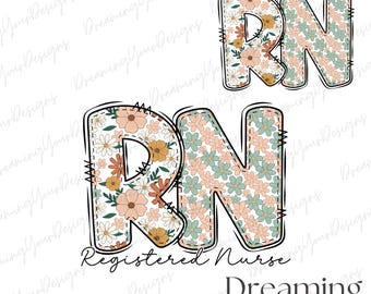 RN Png, Infermiera registrata Png, Infermiera floreale Png, Design per maglietta da infermiera, Sublimazione per operatori sanitari, PNG medico, Regalo carino per infermiera