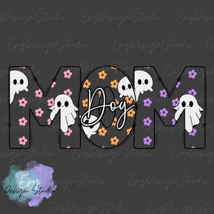 Pode incluir: Design gr&aacute;fico preto e branco com a palavra "Mom" em letras grandes. As letras s&atilde;o decoradas com flores rosa e roxas e fantasmas. A palavra "Dog" est&aacute; no centro do design em laranja e preto.