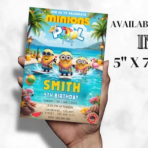 May include: A colorful invitation for a Minions Pool Party, featuring the characters in a pool setting. The invitation is 5" x 7" and includes party details: name, date, time, and location.