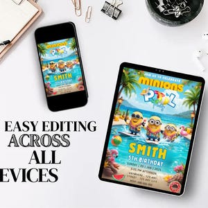 May include: A smartphone and tablet display a colorful invitation for a Minions-themed pool party. The invitation features Minions characters, palm trees, and the text "Smith 5th Birthday". The text "Easy Editing Across All Devices" is also visible.