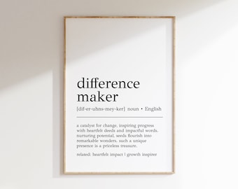 Difference Maker Definition Print | Mentor Gift (Digital Print)