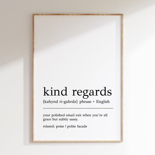 Kind Regards Definition Print | Funny Office Decor | Kind Regards Wall Art | Funny Office Print | Cubicle Decor | Digital Print