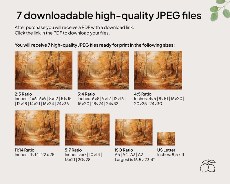 May include: A digital download of 7 high-quality JPEG files of a painting of a path through a forest in autumn. The image shows the different sizes available for printing, including 2:3, 3:4, 4:5, 5:7, 11:14, ISO, and US Letter.