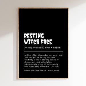 Resting Witch Face Definition Print: Funny Spooky Halloween Decor (Digital Download)